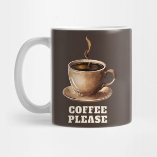 COFFEE PLEASE Mug